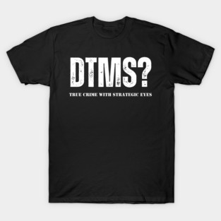 Does that make sense T-Shirt